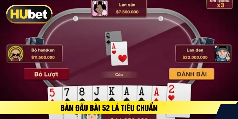 Bàn đấu bài 52 lá tiêu chuẩn 